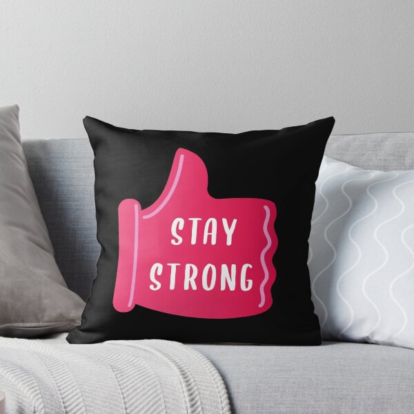 Item preview, stay strong designed and sold by THROUGH-LIFE.