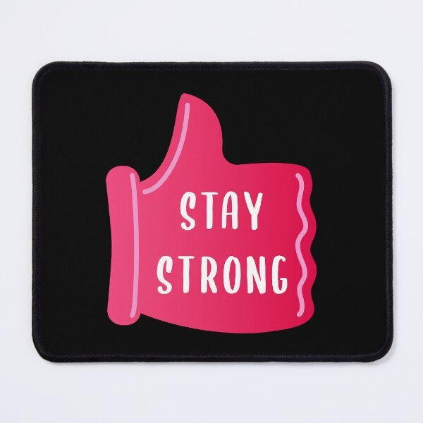 Item preview, stay strong designed and sold by THROUGH-LIFE.