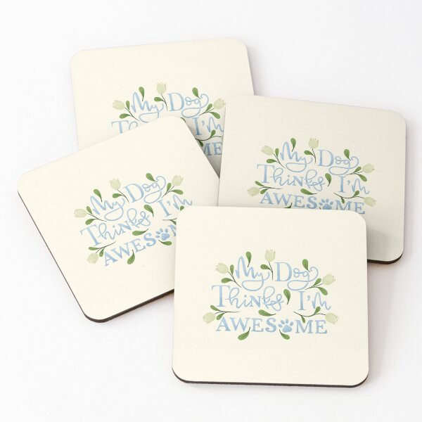 Item preview, My Dog Thinks I’m Awesome designed and sold by RebeccaFlaherty.