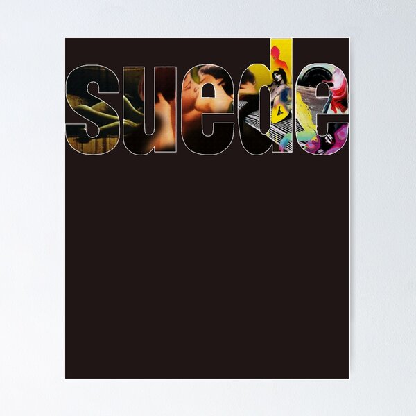 Suede Band Posters for Sale | Redbubble