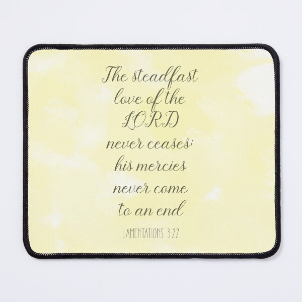Item preview, Love of the LORD never ceases - Bible quotes designed and sold by GraphicDream.