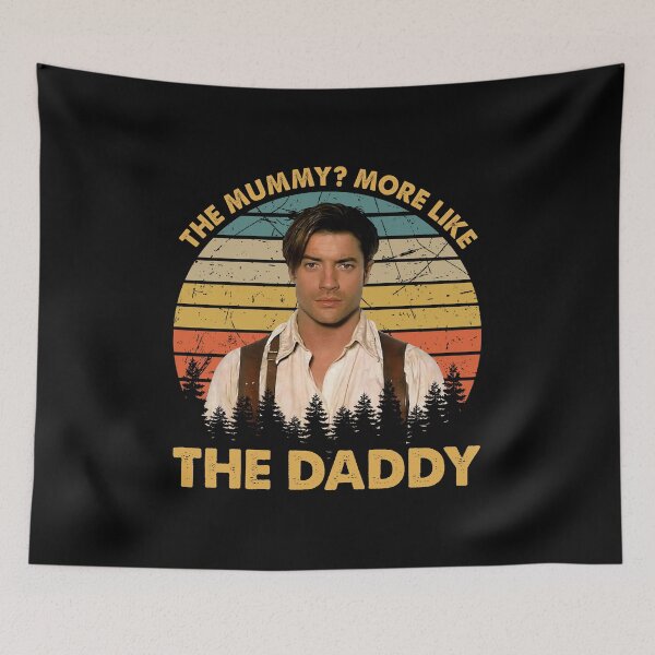 Item preview, The Mummy More Like the Daddy designed and sold by MateoPabon.