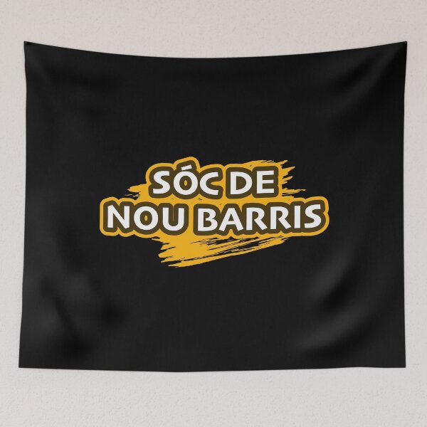 Item preview, I AM FROM NOU BARRIS designed and sold by diego75bcn.