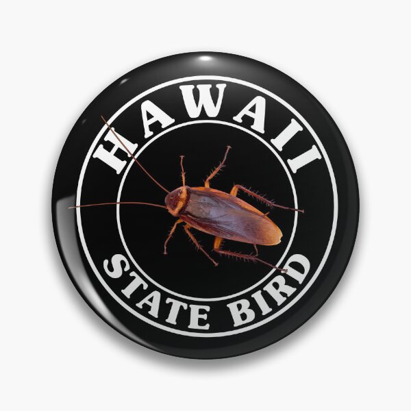 Item preview, Hawaii State Bird - Cockroach designed and sold by LocalKineStuffs.