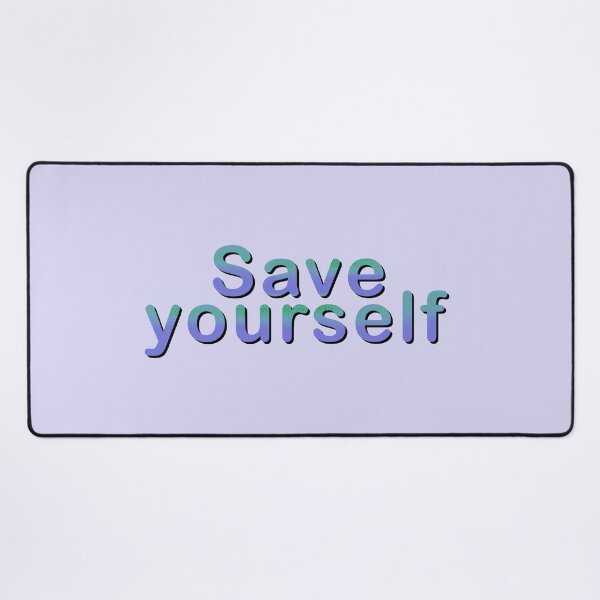 Item preview, Save yourself designed and sold by C.T. Photography.