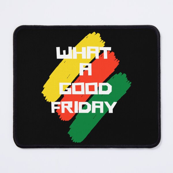 Item preview, Funny What A Good Friday, for Friday , funny Time, Easter Day 2022, Gifts designed and sold by FinoStore.