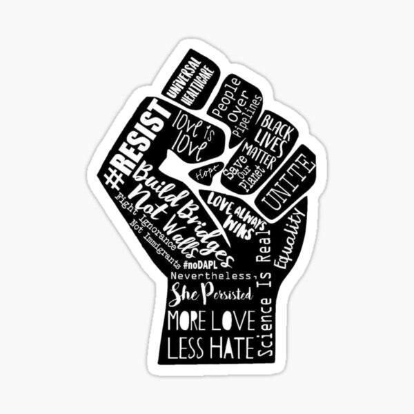 "Resist Fist" Sticker by Ch00sy | Redbubble