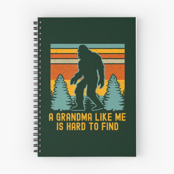 Item preview, A Grandma Like Me Is Hard To Find Bigfoot   designed and sold by FinoStore.