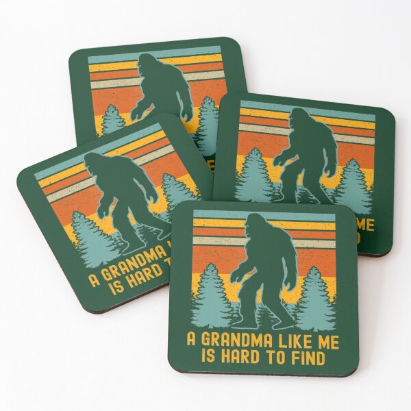 Item preview, A Grandma Like Me Is Hard To Find Bigfoot   designed and sold by FinoStore.