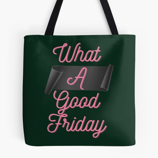 Item preview, Funny What A Good Friday, for Friday , funny Time, Easter Day 2022, Gifts                  designed and sold by FinoStore.