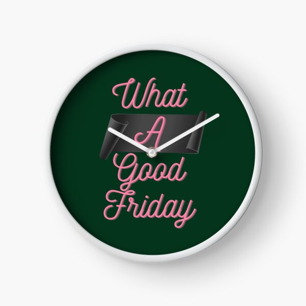 Item preview, Funny What A Good Friday, for Friday , funny Time, Easter Day 2022, Gifts                  designed and sold by FinoStore.