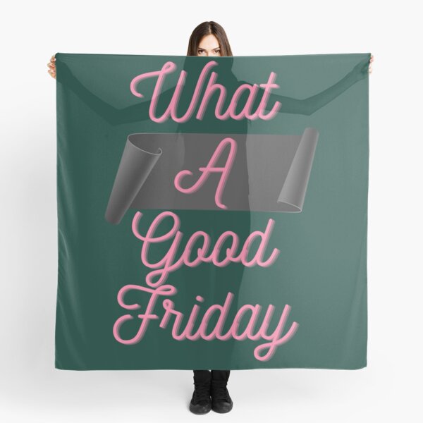 Item preview, Funny What A Good Friday, for Friday , funny Time, Easter Day 2022, Gifts designed and sold by FinoStore.