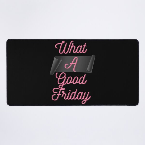 Item preview, Funny What A Good Friday, for Friday , funny Time, Easter Day 2022, Gifts                  designed and sold by FinoStore.
