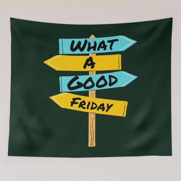 Item preview, Funny What A Good Friday, for Friday , funny Time, Easter Day 2022, Gifts        designed and sold by FinoStore.