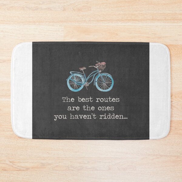 Item preview,  The best routes are the ones you haven't ridden -cycling quote. blue bike designed and sold by SummerSoulCo.