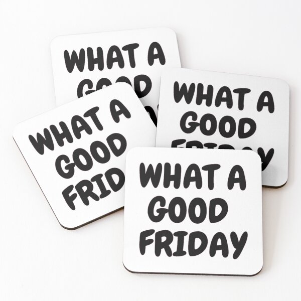 Item preview, Good Friday, What Good Friday   designed and sold by FinoStore.