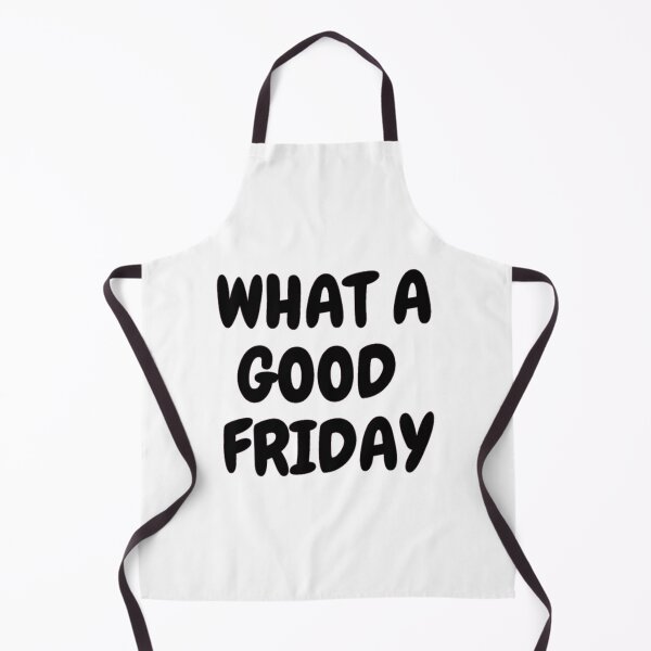 Item preview, Good Friday, What Good Friday designed and sold by FinoStore.