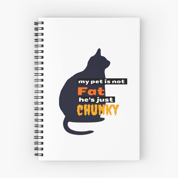 Item preview, my pet is not fat hes just chunky designed and sold by MIOxo.