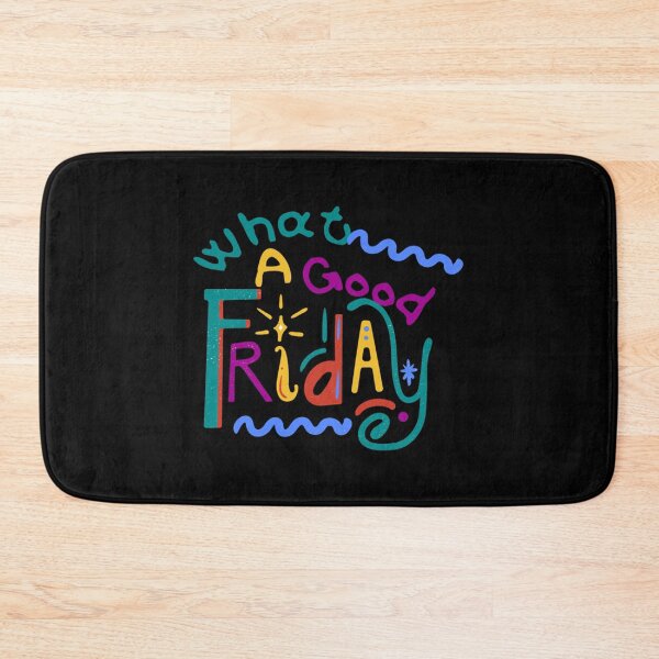 Item preview, What A Good Friday  designed and sold by FinoStore.