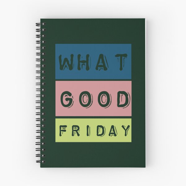 Item preview, what A Good Friday Long  designed and sold by FinoStore.