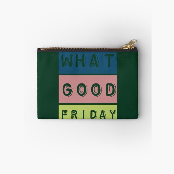 Item preview, what A Good Friday Long  designed and sold by FinoStore.
