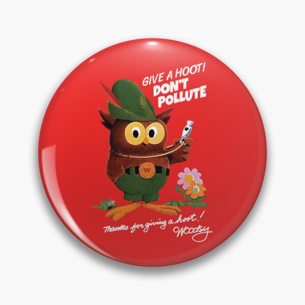 Item preview, Give a hoot! Don't pollute! Woodsy the Owl designed and sold by AmiyaErdman.