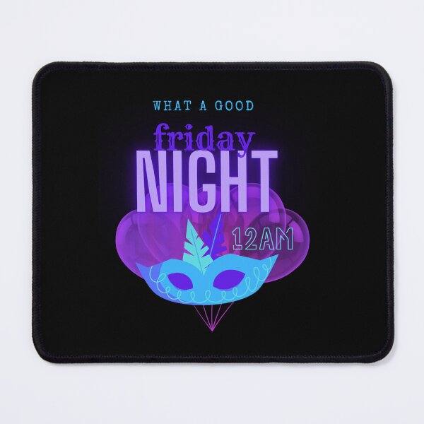 Item preview, What a Good Friday night 12am party designed and sold by FinoStore.