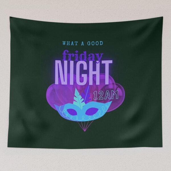 Item preview, What a Good Friday night 12am party    designed and sold by FinoStore.