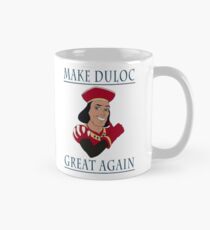 Make Duloc Great Again Mug