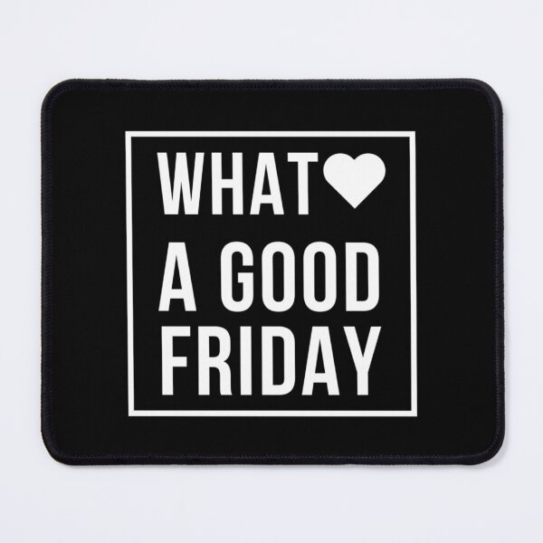 Item preview, What A Good Friday Text Box Heart 2022 Trending Easter Palm Sunday   designed and sold by FinoStore.