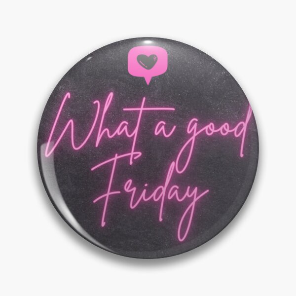 Item preview, What a good Friday what a good Friday song   designed and sold by FinoStore.