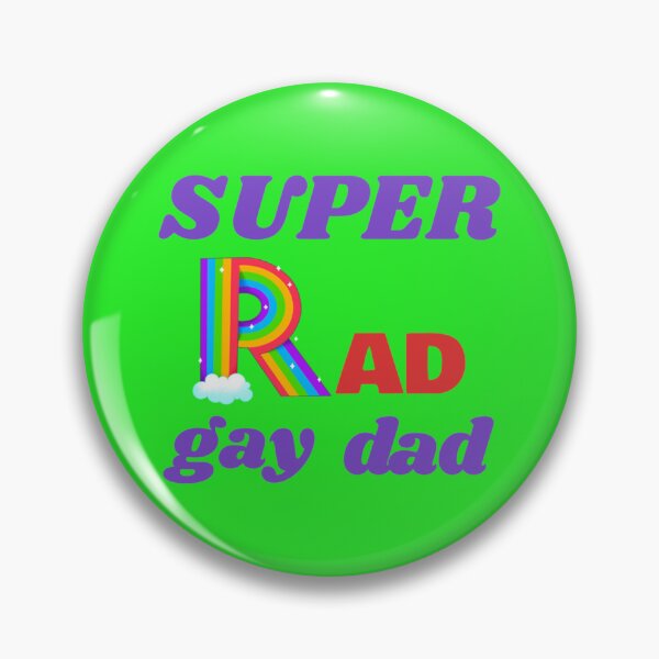 Item preview, Super Rad Gay Dad designed and sold by AmiyaErdman.