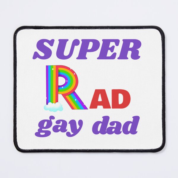 Item preview, Super Rad Gay Dad designed and sold by AmiyaErdman.