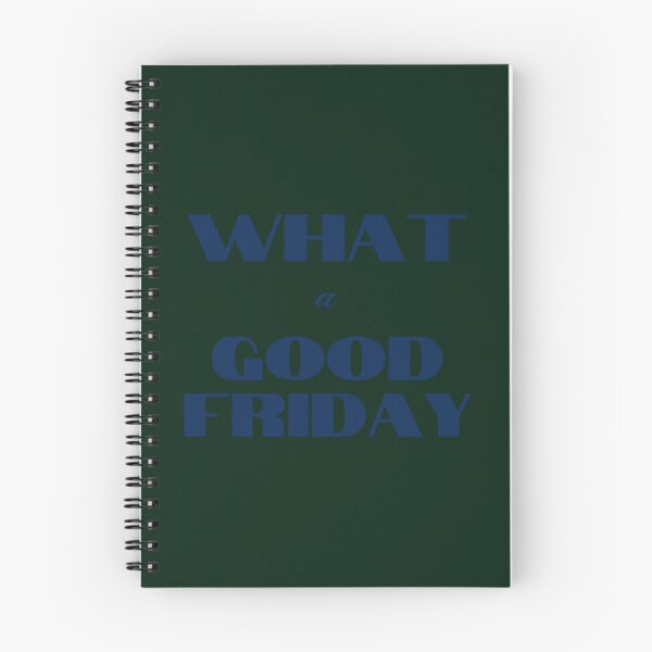 Item preview, What A Good Friday!   designed and sold by FinoStore.