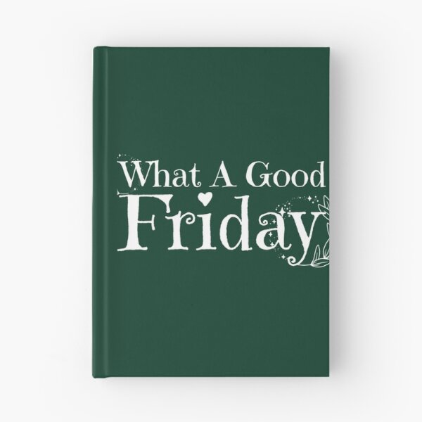 Item preview, What A Good Friday, April 15          designed and sold by FinoStore.