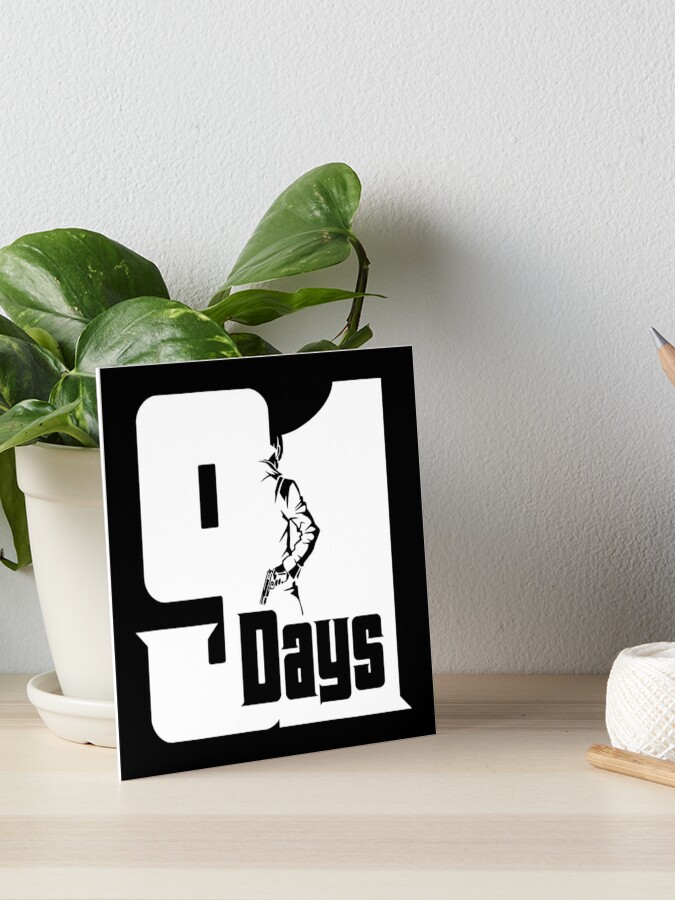 91 Days - logo Poster for Sale by BaryonyxStore