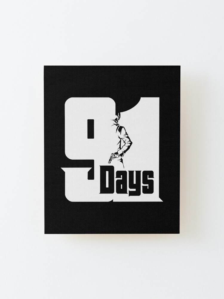 91 Days - logo Poster for Sale by BaryonyxStore