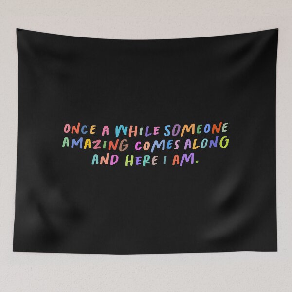 Item preview, Once In A While Someone Amazing Comes Along And Here I Am, Funny Sarcasm Quote designed and sold by DoorandDoor.