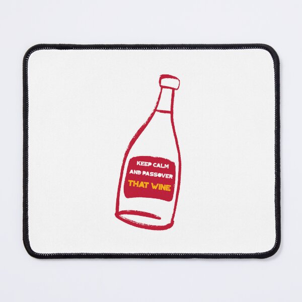 Item preview, KEEP CALM AND PASSOVER THAT WINE designed and sold by CrisTEE.
