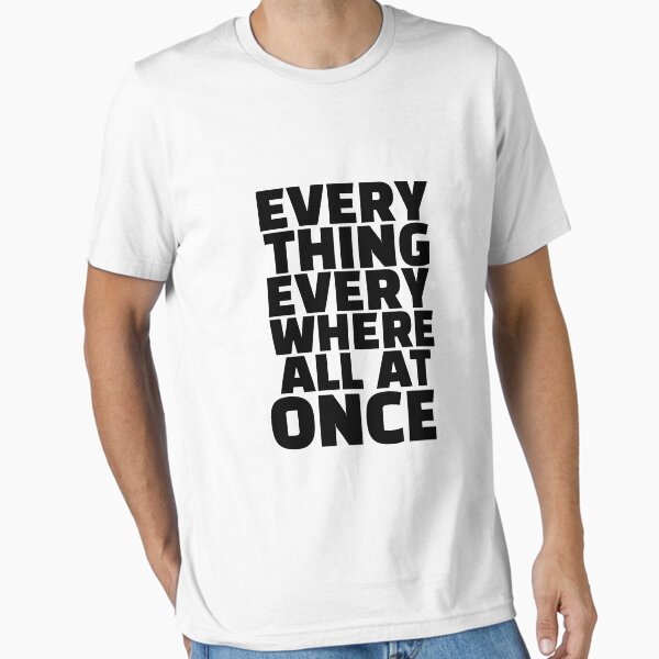 Item preview, Everything Everywhere All At Once designed and sold by wiggy38.