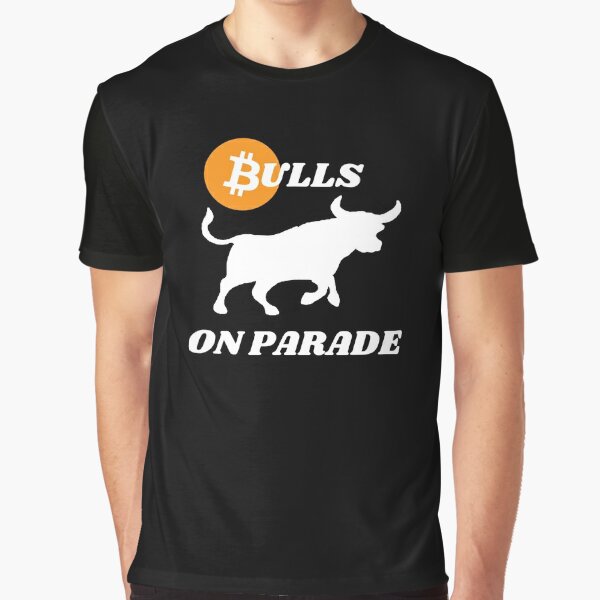 bulls on parade - bitcoin trading - crypto bitcoin - crypto art - black t-s...