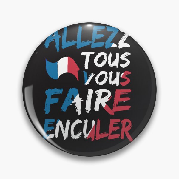 Item preview, ALLEZ TOUS VOUS FAIRE ENCULER VIVE BIGARD designed and sold by monsteraterapi.