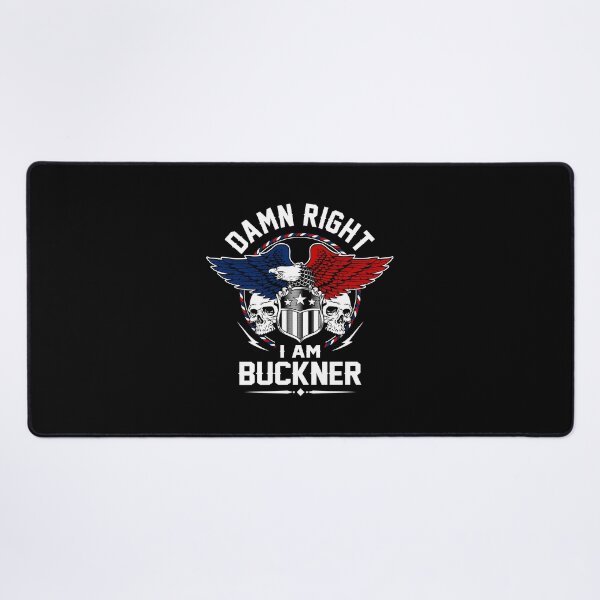 Item preview, Buckner Name T Shirt - Damn Right I Am Buckner Gift Item Tee designed and sold by celiagomez456.
