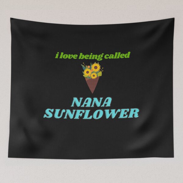 Artikelvorschau, Ich liebe es, Nana Sunflower genannt zu werden entworfen und verkauft von yassminishop.