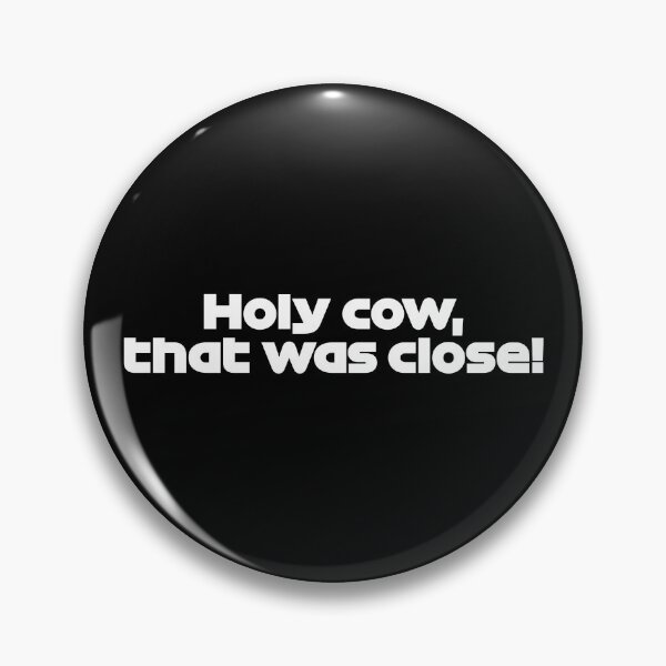 Item preview, Holy Cow! That Was Close! MSC. - Best Team Radio Australian GP 2022 Season (White) designed and sold by FilipeFerreira.