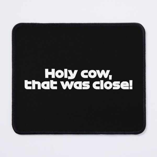 Item preview, Holy Cow! That Was Close! MSC. - Best Team Radio Australian GP 2022 Season (White) designed and sold by FilipeFerreira.