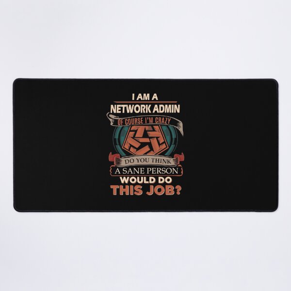 Item preview, Network Admin T Shirt - Sane Person Gift Item Tee designed and sold by watkinsmat.