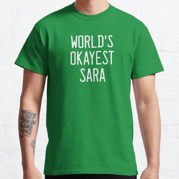 Sara Birthday T-Shirts for Sale