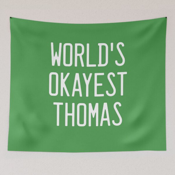 Artikelvorschau, Der okayeste Thomas der Welt entworfen und verkauft von TimespunThreads.