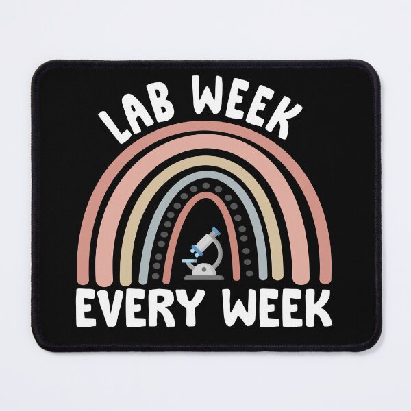 Item preview, Lab Week Every Week 2022 Medical Laboratory Science designed and sold by marvatipton156.